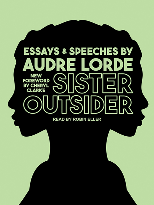 Title details for Sister Outsider by Audre Lorde - Wait list